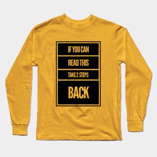 2 Steps Back Long Sleeve T-Shirt